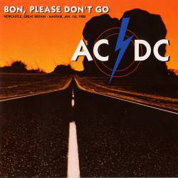 AC-DC : Bon, Please Don't Go